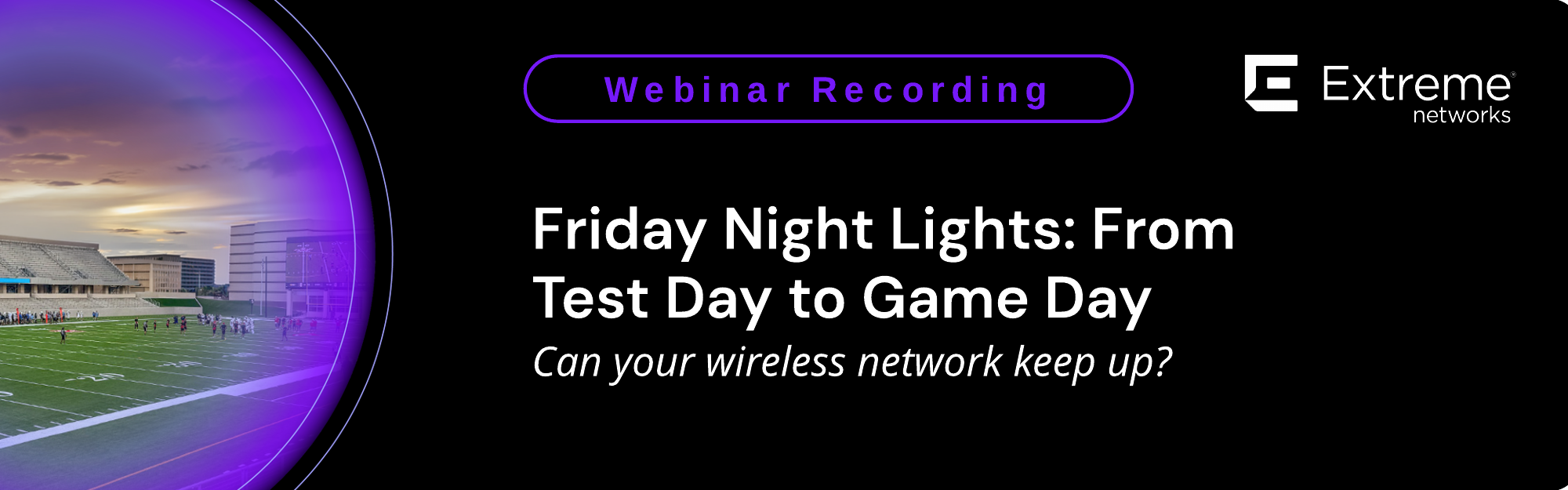 07-29-K-12 Webinar Stadiums 960x300.png