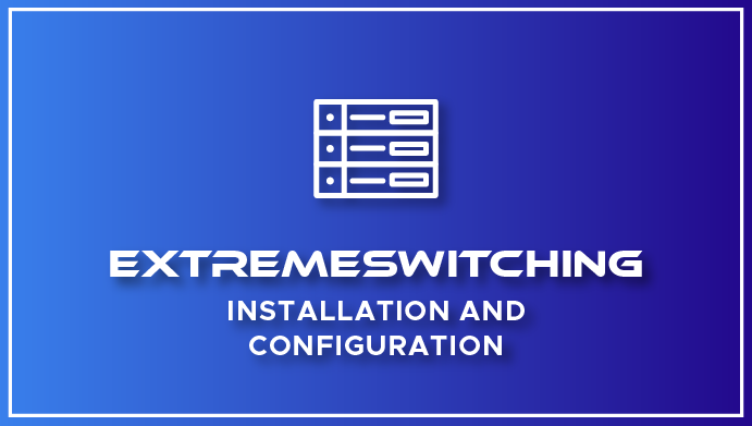 Switching_Installation-Config