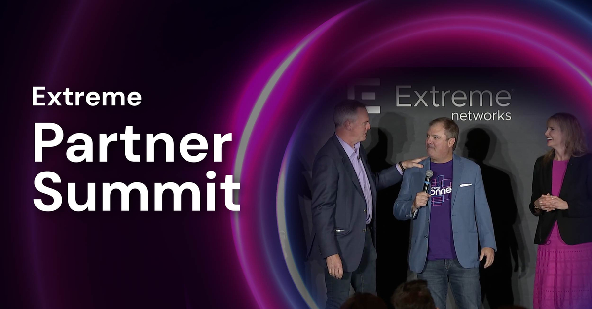 Partner-First Moments from Extreme Connect 2026 | Extreme Networks
